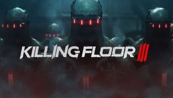 Killing Floor 3 annoncé sur PC, PS5 et Xbox Series avec un premier trailer bien sanglant