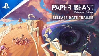 Paper Beast Enhanced Edition - Release Date Trailer | PS5 & PS VR2 Games