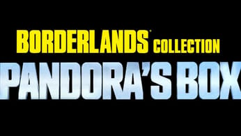 Borderlands Collection : Pandora’s Box, une compilation ultime pour découvrir le shooter-looter