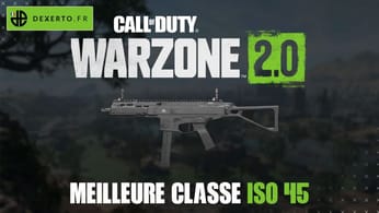 La meilleure classe de l’ISO 45 dans Warzone : accessoires, atouts, équipements - Dexerto.fr