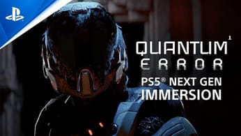 Quantum Error - Next Gen Immersion Trailer | PS5 Games