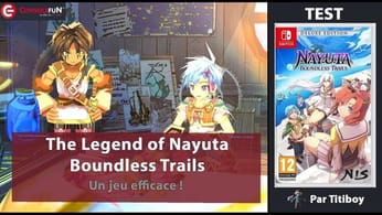 [TEST] THE LEGEND OF NAYUTA: BOUNDLESS TRAILS sur PS4 & SWITCH