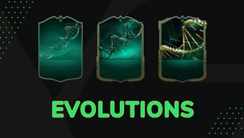 Evolution EA FC 24 : Quelles sont les meilleures cartes et comment les améliorer sur FUT