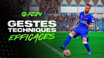 TUTO FC 24 - LES GESTES TECHNIQUES EFFICACES & MÉTA À MAÎTRISER POUR GAGNER ! EA Sports FC24