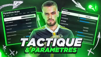 LA MEILLEURE TACTIQUE & PARAMÈTRES DE JEU SUR FC24 !