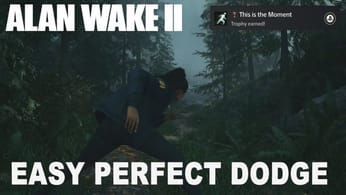 Alan Wake 2 This is the Moment Trophy Guide - Easy Perfect Dodge