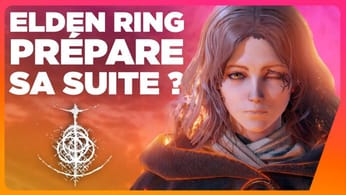 🔥 Entre suite et DLC, Fromsoftware prépare le futur d'Elden Ring ? NEWS du 31/10/2023