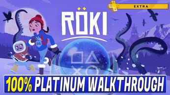 Röki 100% Platinum Walkthrough | Trophy & Achievement Guide - ''Free'' with PS Plus Extra