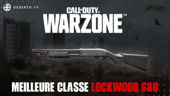 La meilleure classe du Lockwood 680 dans Warzone : accessoires, atouts… - Dexerto.fr