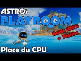 Astro's Playroom - Guide 100% + Platine