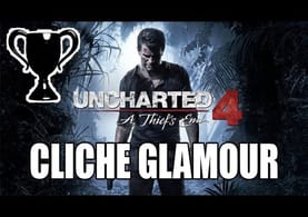 Uncharted 4 - Trophée caché : Cliché glamour