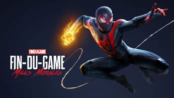 Fin Du Game - Episode 113 - Marvel's Spider-Man: Miles Morales