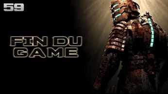 Fin Du Game - Episode 59 - Dead Space