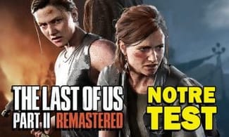 Test The Last of Us Part 2 Remastered : oui, vous pouvez racheter cette version PS5 les yeux fermés !