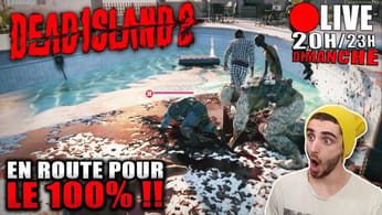 [🔴LIVE] Dead Island 2 : En Route pour le 100% !! Gameplay & Défis 💀🔥 [DIMANCHE 20H-23H]