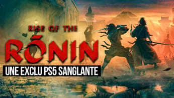 Rise of the Rōnin : L’exclusivité SANGLANTE de la PS5 🩸Toutes les INFOS ESSENTIELLES sur le jeu