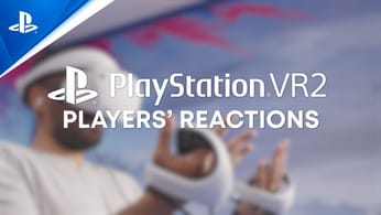 Players' Reactions | PS VR2