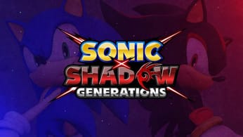 Sonic X Shadow Generations : l'épisode des 20 ans s'offre un remaster avec une touche de noirceur