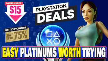 Easy Worth Trying Platinum Games - PSN Deals - Critic's Choice & Games Under $15 Sale