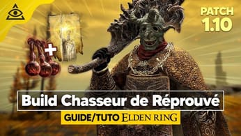 GUIDE-TUTO ELDEN RING † Chasseur de Réprouvé, un build FORCE/FOI OP ! ✅ PATCH 1.10