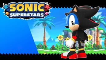 Incarnez Shadow dans Sonic Superstars... presque
