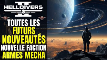 LA SUITE pour Helldivers 2 !! NOUVELLE FACTION Illuministe, Mécha, arme & armure [ ROADMAP & MAJ ]