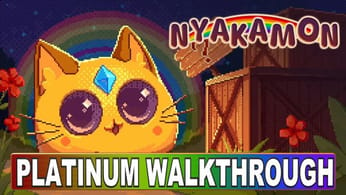 NyaKaMon Adventures Platinum Walkthrough - Very Easy & Quick Platinum