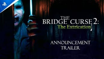 The Bridge Curse 2: The Extrication - Announcement Trailer | PS5 Games