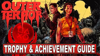 Outer Terror Trophy & Achievement Guide - Crossbuy PS4, PS5