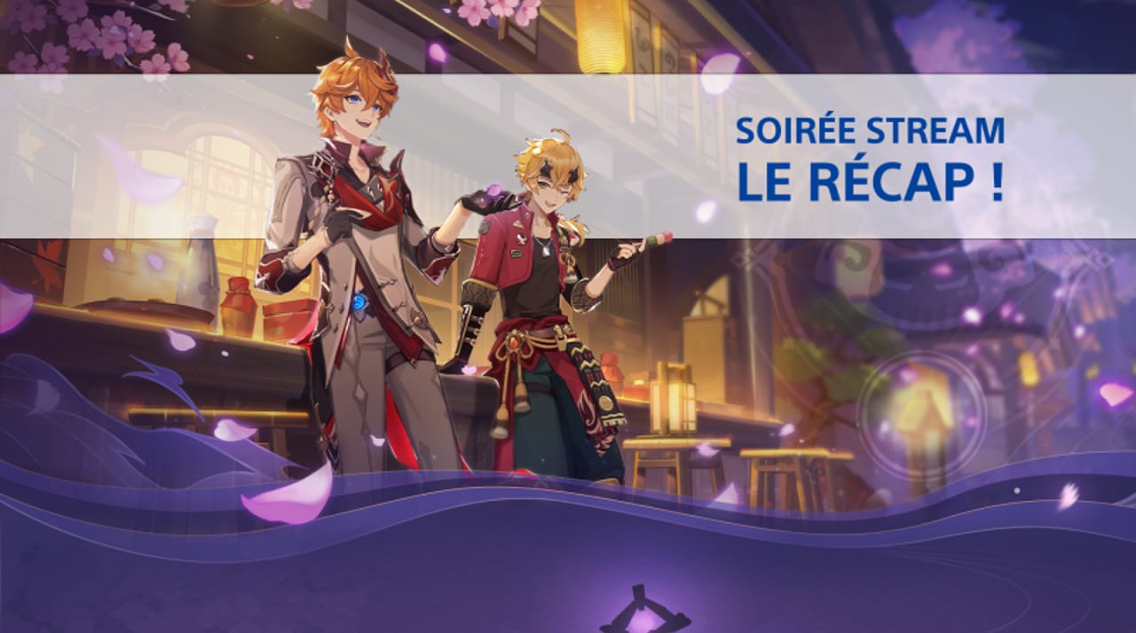 Soirée Stream : LE RÉCAP !