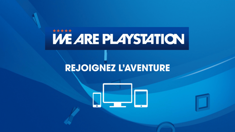 We Are PlayStation : 3 wapeurs nous racontent leur expérience sur la plateforme