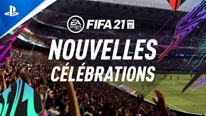 FIFA 21 | Bande-annonce des nouvelles célébrations + tutos | PS5, PS4