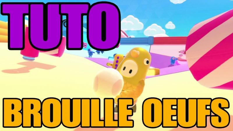 Tuto: Brouille Œufs