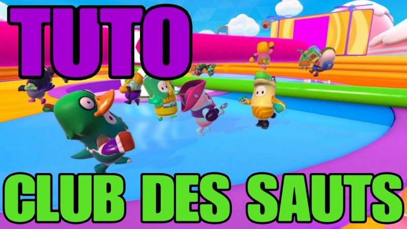 Tuto: Club des Sauts