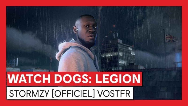 Trailer Watch Dogs: Legion x Stormzy [OFFICIEL] VOSTFR