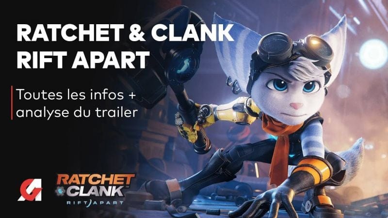 Ratchet & Clank Rift Apart : Tout savoir sur la claque PS5 et analyse du trailer