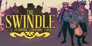 the swindle, mon jeu préféré sur la console