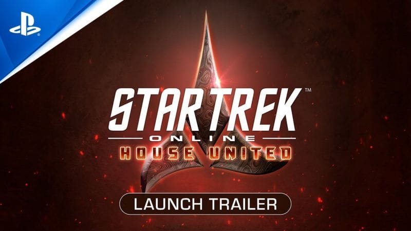 Star Trek Online - House United Launch Trailer | PS4