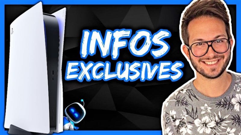 PS5 : infos EXCLUSIVES et PASSIONNANTES 🔥