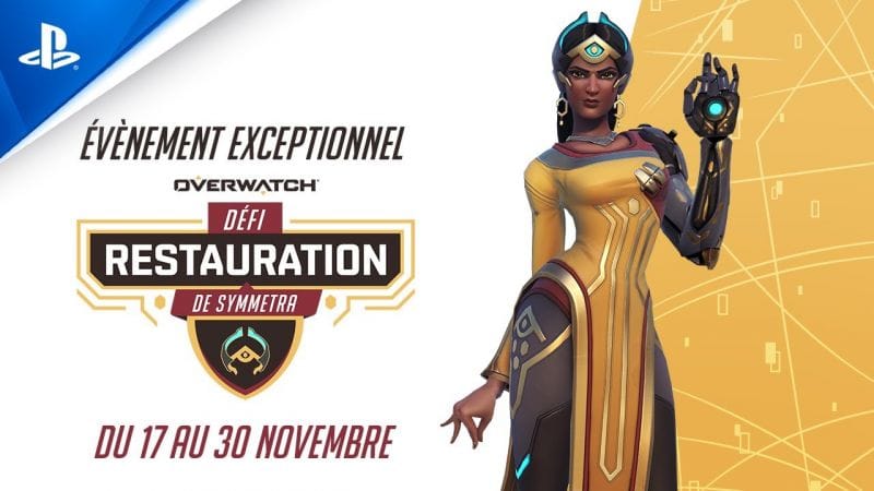 Overwatch | Défi Restauration de Symmetra du 17 au 30 novembre | PS4