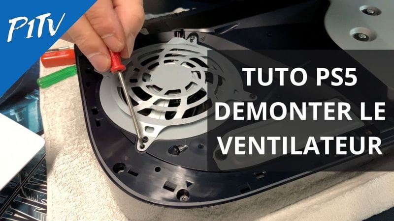 TUTO PS5 - DEMONTER LE VENTILATEUR (POUSSIERE OU BRUIT DE CLAQUEMENT / BOURDONNEMENT / SOUFFLEMENT)