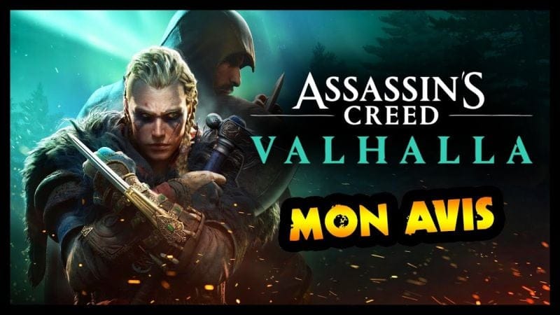 ASSASSIN'S CREED VALHALLA : MIEUX QU'ODYSSEY ? (Mon avis sans spoilers)