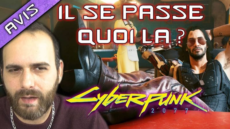 MAGOUILLES ET COMPAGNIE... IL SE PASSE QUOI AVEC CYBERPUNK 2077 ? PARLONS-EN !