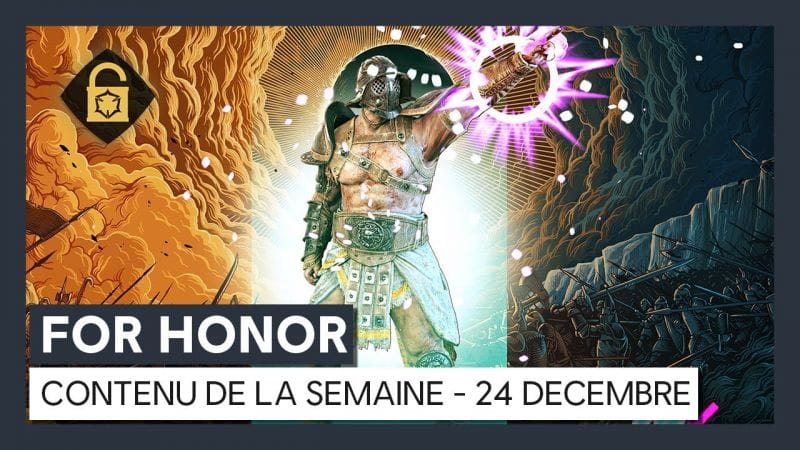 For Honor – Nouveau contenu de la semaine (24 Décembre) [OFFICIEL] VOSTFR HD
