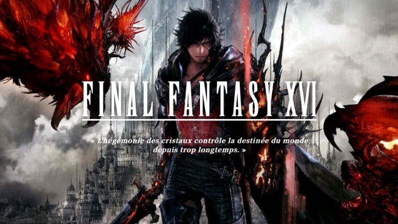 FAQ | Tout savoir sur le jeu Final Fantasy XVI - JVFrance