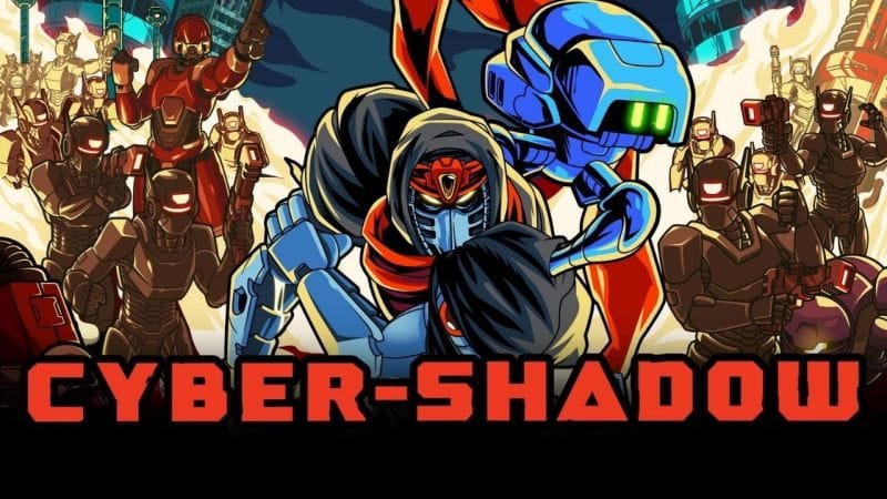 Rencontre avec l’homme derrière Cyber Shadow