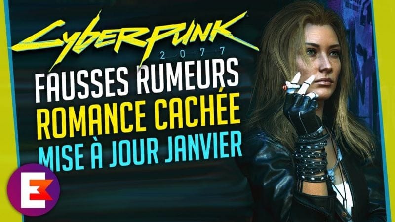 CYBERPUNK 2077 NEWS : ROMANCE JUDY CACHÉE, FAUSSES RUMEURS, MISE À JOUR, ETC...