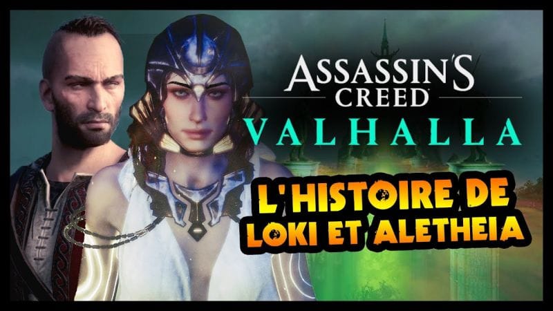 L'HISTOIRE DE LOKI ET ALETHEIA (Assassin's Creed Valhalla)