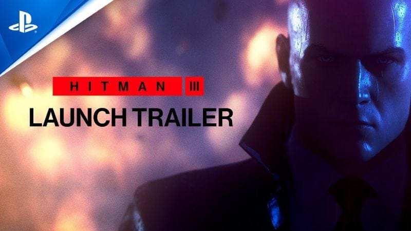 HITMAN 3 | Bande-annonce de lancement | PS5, PS4, PlayStation VR