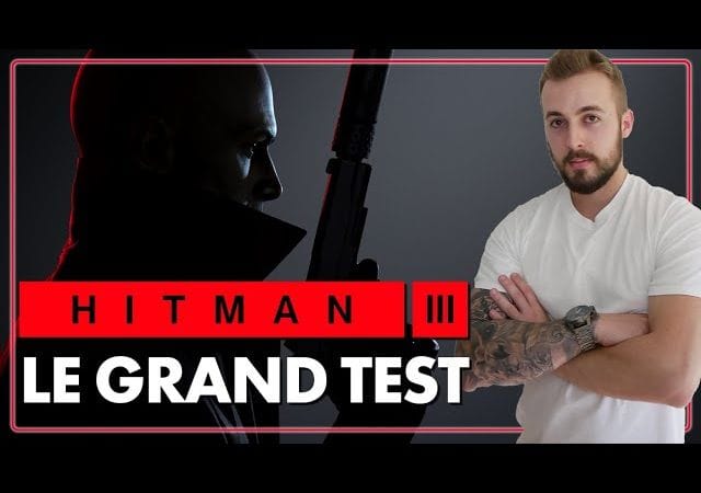 HITMAN 3 : Une CONCLUSION EPIQUE ? Le Grand Test ! 💥 Notre avis + GAMEPLAY maison.